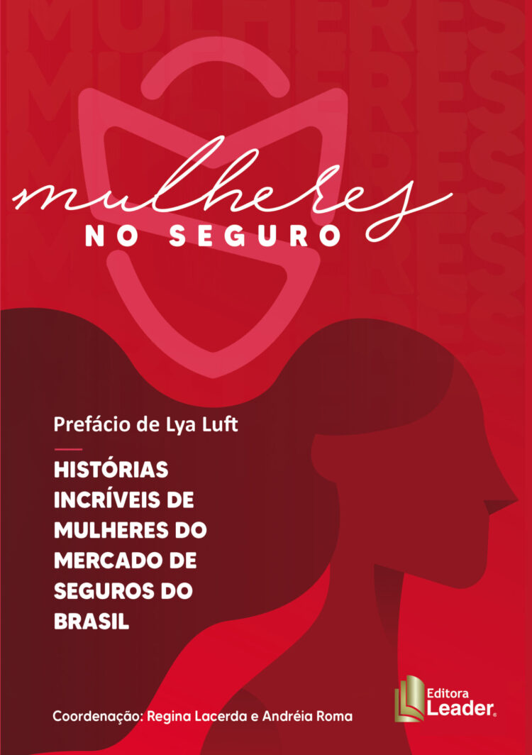 “Mulheres no Seguro” aborda a atuação feminina no mercado de seguridade