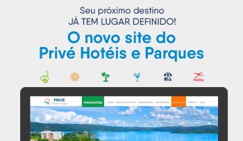 Privé Hotéis e Parques lança portal interativo focado na experiência do cliente