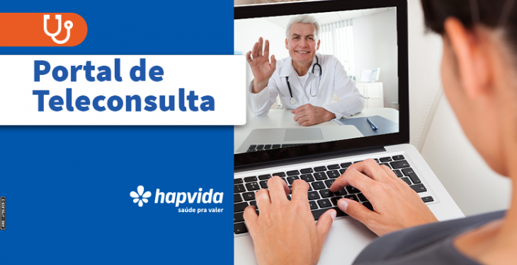 Portal de Teleconsulta: Hapvida inaugura plataforma exclusiva para atendimento remoto