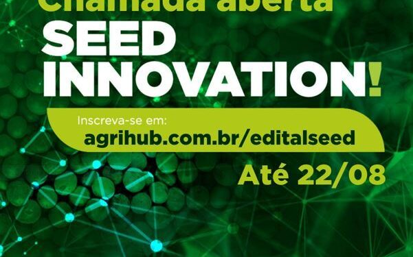Inscrições para Seed Innovation seguem abertas até 22 de agosto