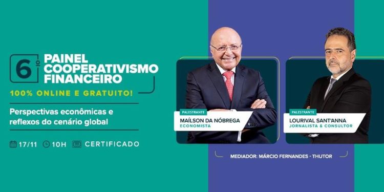6º Painel Cooperativismo Financeiro aborda ‘Perspectivas econômicas e reflexos do cenário global’