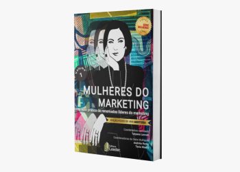 Executivas do Marketing lançam juntas um livro de mentoria para profissionais e interessados na área