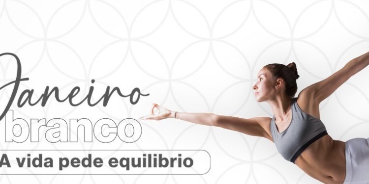 Janeiro Branco: evento chama atenção sobre como manter a vida em equilíbrio