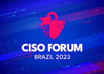 CISO Forum Brazil anuncia edição de 2023 em formato híbrido