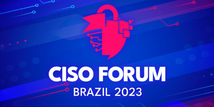 CISO Forum Brazil anuncia edição de 2023 em formato híbrido
