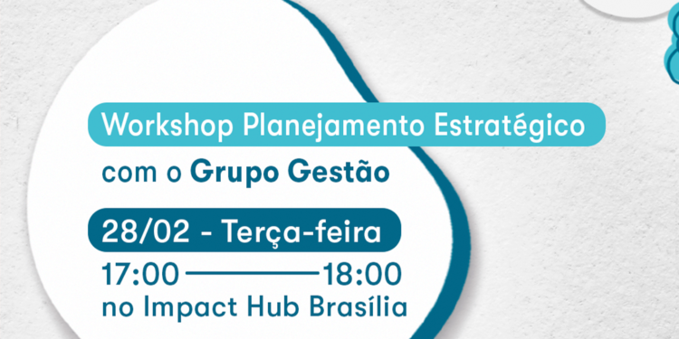 Coworking em Brasília promove workshop gratuito de Planejamento Estratégico para impulsionar negócios