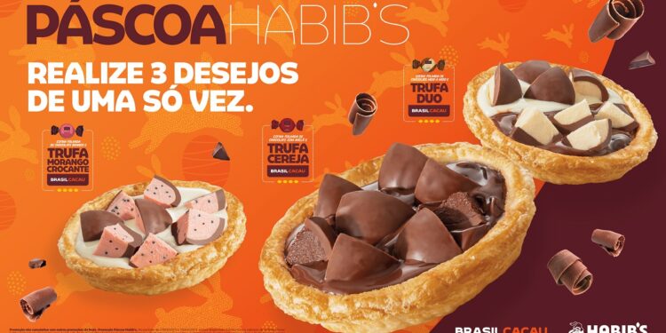 Habib’s e Brasil Cacau se unem em parceria inédita para Páscoa