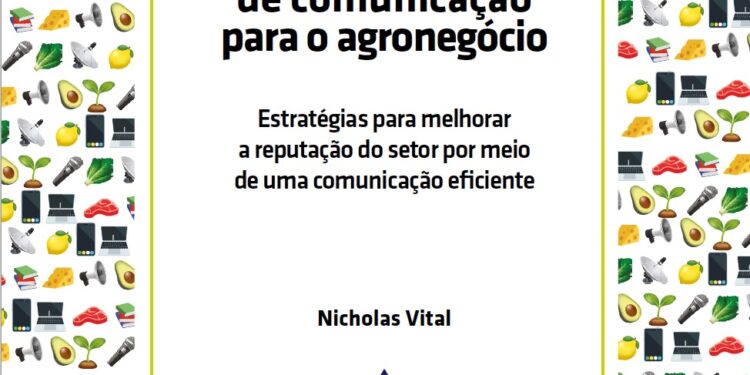 Livro aborda estratégias para comunicação como aliada para a imagem do agro