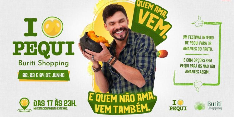 Festival gastronômico “I Love Pequi” marca final de semana do Buriti Shopping