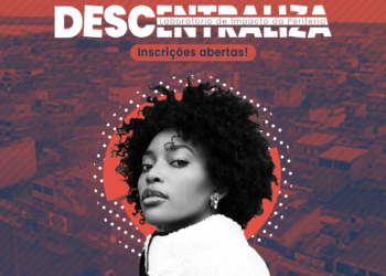 Inscrições do “Descentraliza: Laboratório de Impacto da Periferia” encerram no dia 14