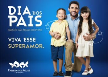 Dia dos Pais: Aliansce Sonae + brMalls lança primeira campanha unificada