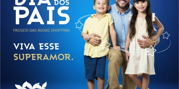 Dia dos Pais: Aliansce Sonae + brMalls lança primeira campanha unificada