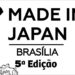 Made In Japan traz a Brasília celebração à cultura japonesa