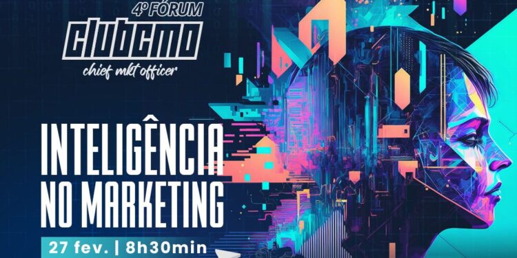 Fórum CLUBCMO, encontro para executivos do marketing, será no próximo dia 27