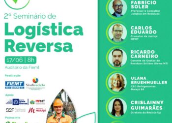2º Seminário de Logística Reversa reúne especialistas e debate avanços e desafios do setor em MT