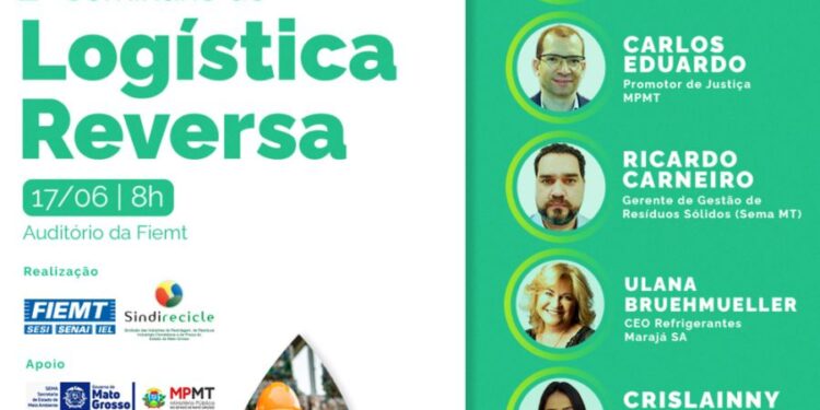 2º Seminário de Logística Reversa reúne especialistas e debate avanços e desafios do setor em MT