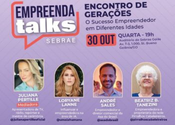Sebrae Goiás promove encontro de gerações no Empreenda Talks