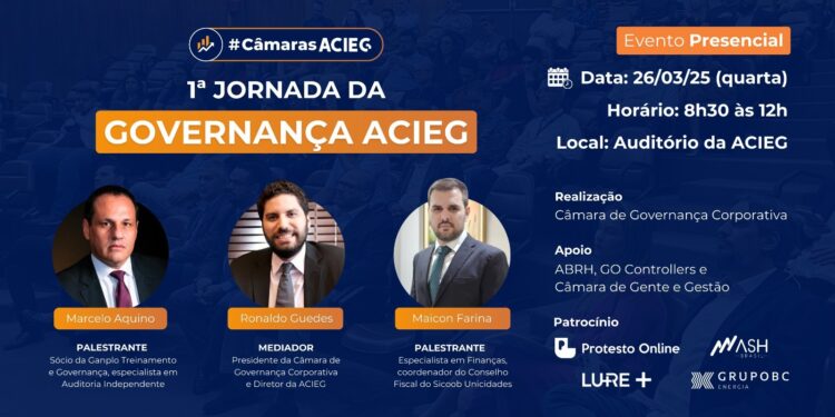Acieg promove 1ª Jornada da Governança