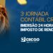 3ª Jornada Contábil do CRCGO dá orientações sobre o Imposto de Renda por 24 horas