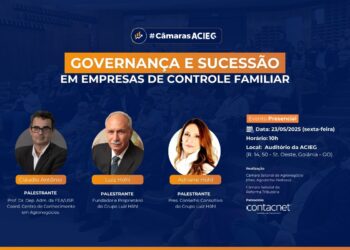 Acieg promove debate governança e sucessão em empresas familiares