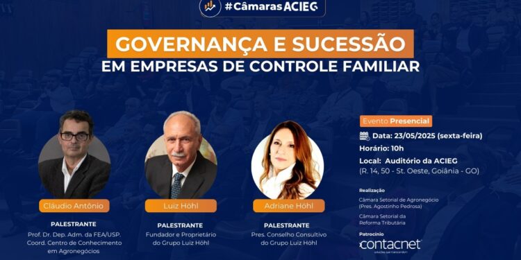Acieg promove debate governança e sucessão em empresas familiares