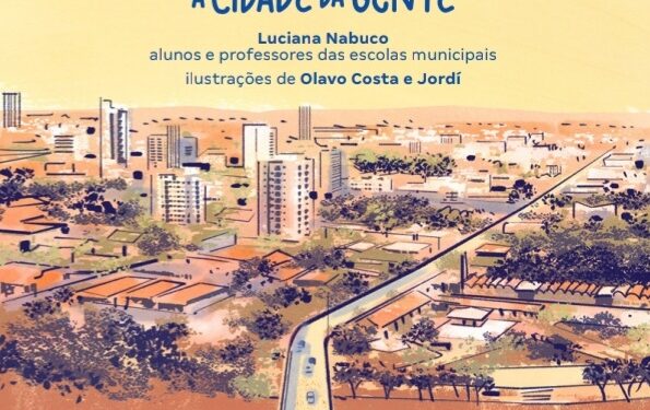 Rondonópolis lança livro “A cidade da gente” escrito por alunos da rede pública