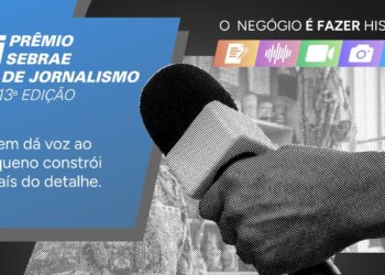 Prêmio Sebrae de Jornalismo abre inscrições