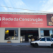 Rede da Construção inaugura loja em Sanclerlândia