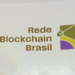 ACIEG passa a compor a governança da Rede Blockchain Brasil