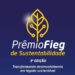 Últimos dias para se inscrever no 3º Prêmio Fieg de Sustentabilidade