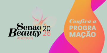 Senac Beauty 2026 leva especialistas e tendências do mercado da beleza para Anápolis
